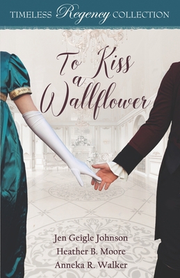 To Kiss a Wallflower 1952611261 Book Cover