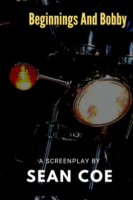 Beginnings and Bobby 1707520704 Book Cover