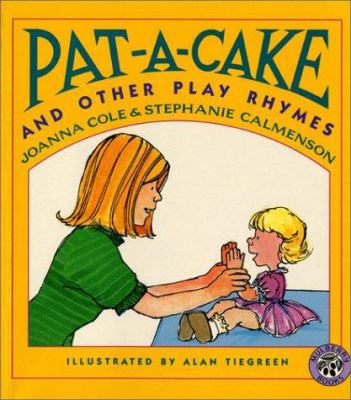Pat-A-Cake and Other Play Rhymes 0688115330 Book Cover