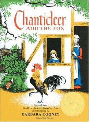 Chanticleer and the Fox 0690185626 Book Cover