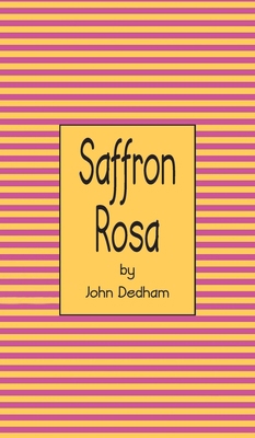 Saffron Rosa 1037105095 Book Cover