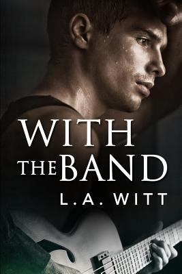 With the Band [Large Print] 1723842184 Book Cover