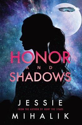 Honor and Shadows: A Starlight's Shadow Prequel... 1641972459 Book Cover
