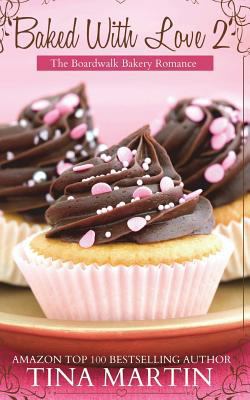 Baked With Love 2 1546596283 Book Cover