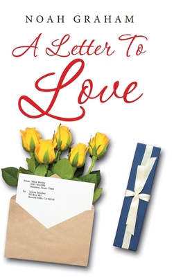 A Letter to Love 1728370574 Book Cover