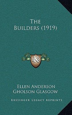 The Builders (1919) 1165571307 Book Cover