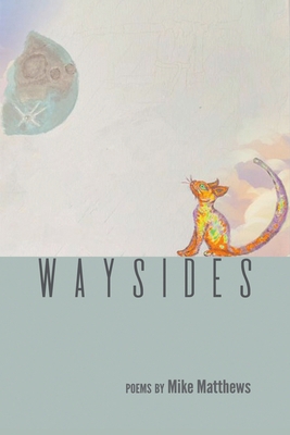 Waysides B0F517N39C Book Cover