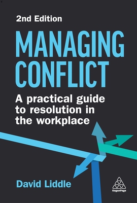 Managing Conflict: A Practical Guide to Resolut... 1398609471 Book Cover