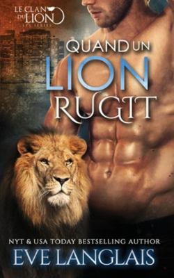 Quand un Lion Rugit [French] 1773841939 Book Cover