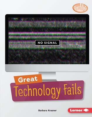 Great Technology Fails 1541577310 Book Cover