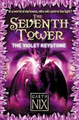 The Violet Keystone (The Seventh Tower) 0007261241 Book Cover