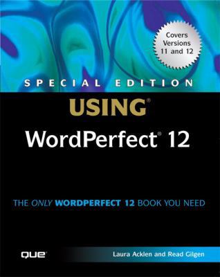 Special Edition Using Wordperfect 12 0789732432 Book Cover