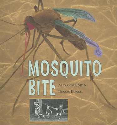 Mosquito Bite 1417727845 Book Cover