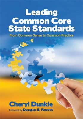 Leading the Common Core State Standards: From C... 145220392X Book Cover