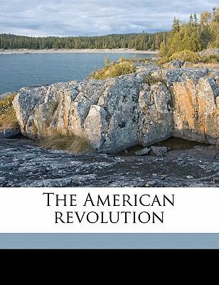 The American Revolution 1171666241 Book Cover