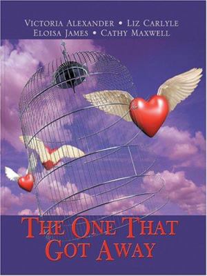 The One That Got Away [Large Print] 1587248913 Book Cover