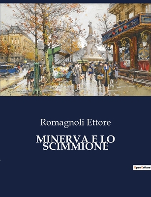 Minerva E Lo Scimmione [Italian] B0CFZDJ817 Book Cover