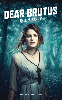 Dear Brutus 1786824043 Book Cover