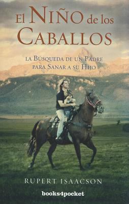 El Nino de los Caballos = The Child of the Horses [Spanish] 8415139225 Book Cover