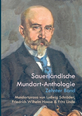 Mundartprosa von Ludwig Schröder, Friedrich Wil... [German] 3751985263 Book Cover