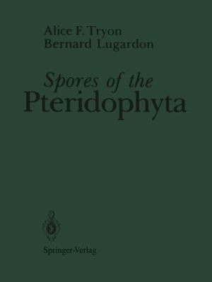 Spores of the Pteridophyta: Surface, Wall Struc... 1461389933 Book Cover