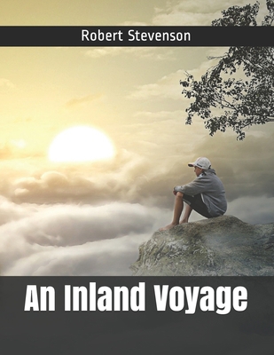 An Inland Voyage B091GQ4C49 Book Cover