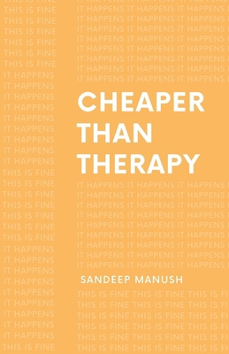 Cheaper Than Therapy B0GVG51RFN Book Cover