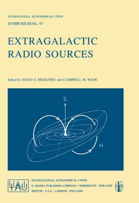 Extragalactic Radio Sources 9401175675 Book Cover