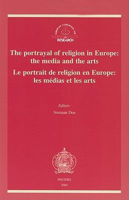 The Portrayal of Religion in Europe: The Media ... 904291498X Book Cover