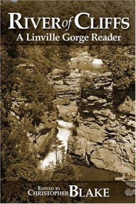 River Of Cliffs: A Linville Gorge Reader 1933251042 Book Cover