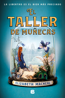 El Taller de Muñecas / The Doll Factory [Spanish] 8466666303 Book Cover