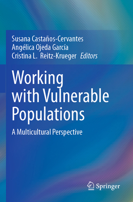 Working with Vulnerable Populations: A Multicul... 3031677129 Book Cover
