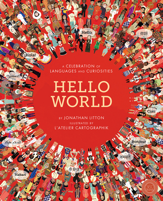 Hello World: A Celebration of Languages and Cur... 1944530002 Book Cover