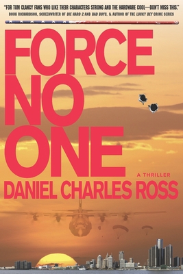 Force No One: A Thriller 1521737959 Book Cover