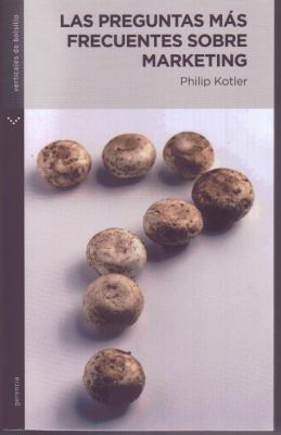 Las Preguntas Mas Frecuentes Sobre Marketing/ F... [Spanish] 9584512145 Book Cover