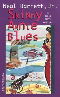 Skinny Annie Blues 1575661349 Book Cover