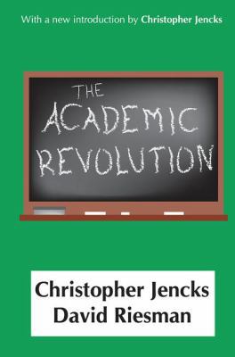 The Academic Revolution 1138534048 Book Cover