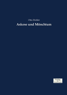 Askese und Mönchtum [German] 3957007895 Book Cover