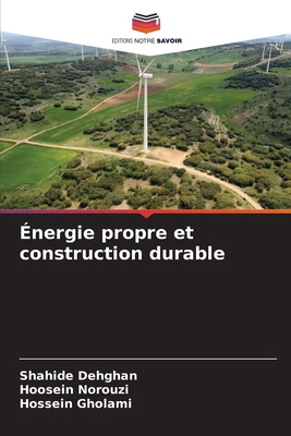 Énergie propre et construction durable [French] 6207894634 Book Cover