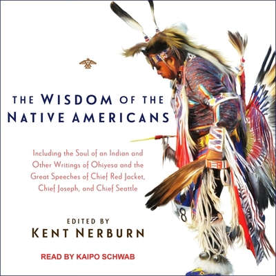 The Wisdom of the Native Americans 1665262265 Book Cover