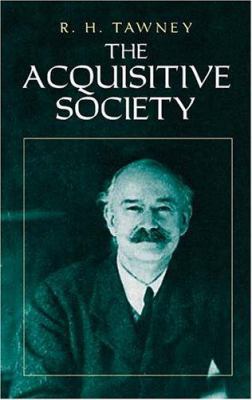 The Acquisitive Society 0486436292 Book Cover