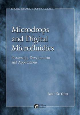 Microdrops and Digital Microfluidics 0815515448 Book Cover