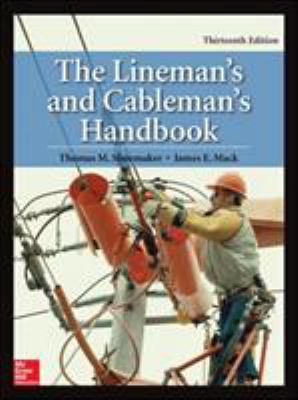 The Lineman's and Cableman's Handbook, Thirteen... 0071850031 Book Cover