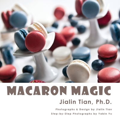 Macaron Magic 0983776458 Book Cover