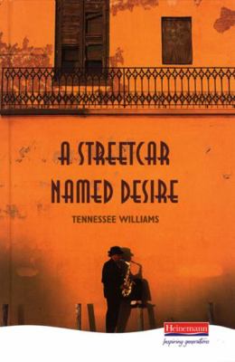 A Streetcar Named Desire 0435233106 Book Cover