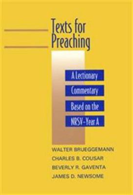 Texts for Preaching, Year a: A Lectionary Comme... 0664239161 Book Cover