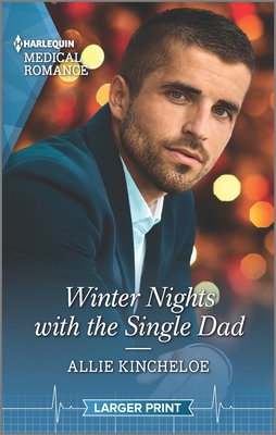 Winter Nights with the Single Dad [Large Print] 1335408932 Book Cover