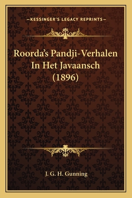 Roorda's Pandji-Verhalen In Het Javaansch (1896) [Dutch] 1164868179 Book Cover