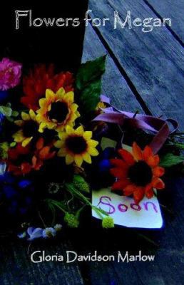 Flowers for Megan [Large Print] 0972238573 Book Cover