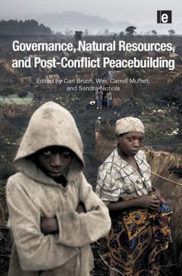 Governance, Natural Resources and Post-Conflict... 1849712352 Book Cover